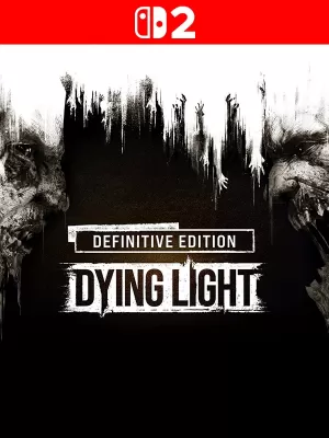 Dying Light Definitive Edition - Nintendo Switch 2